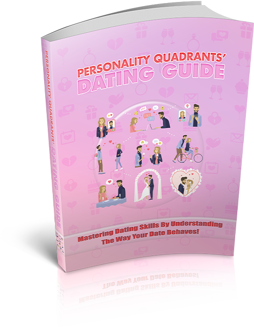 Personality Quadrants’ Dating Guide