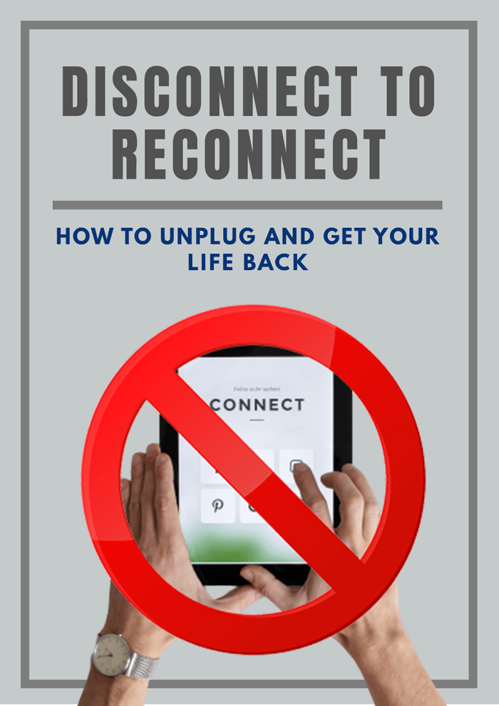 Disconnect To Reconnect