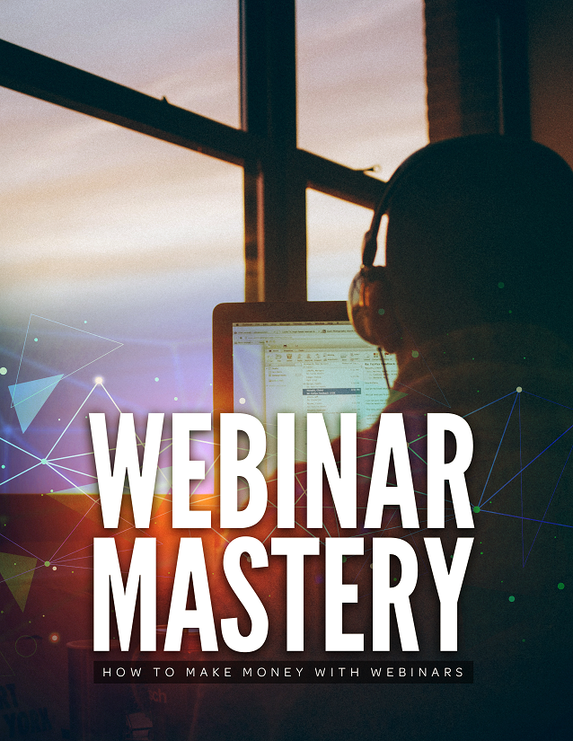 Webinar Mastery