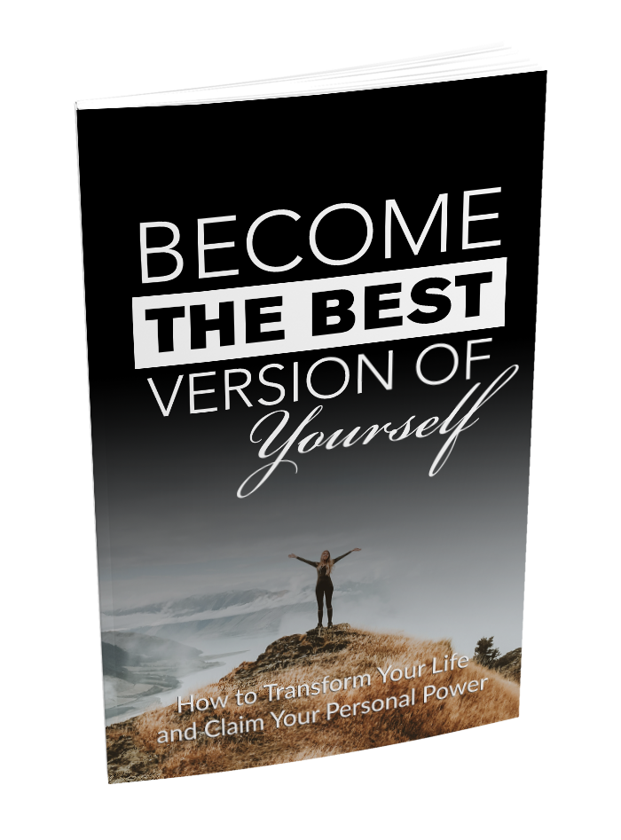 Become The Best Version Of Yourself