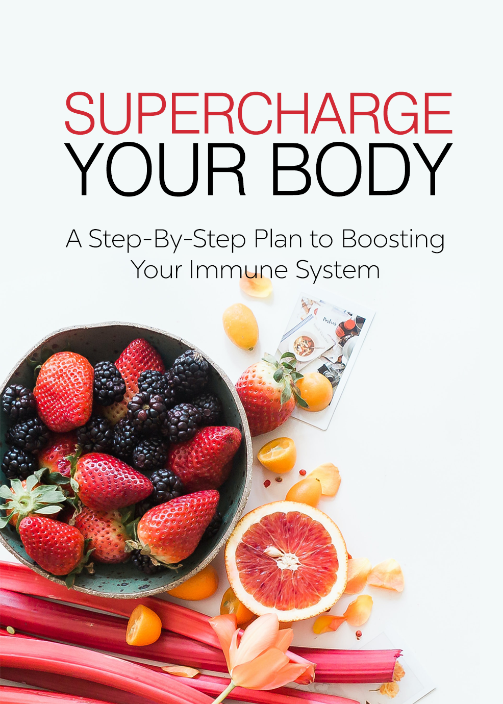 Supercharge Your Body