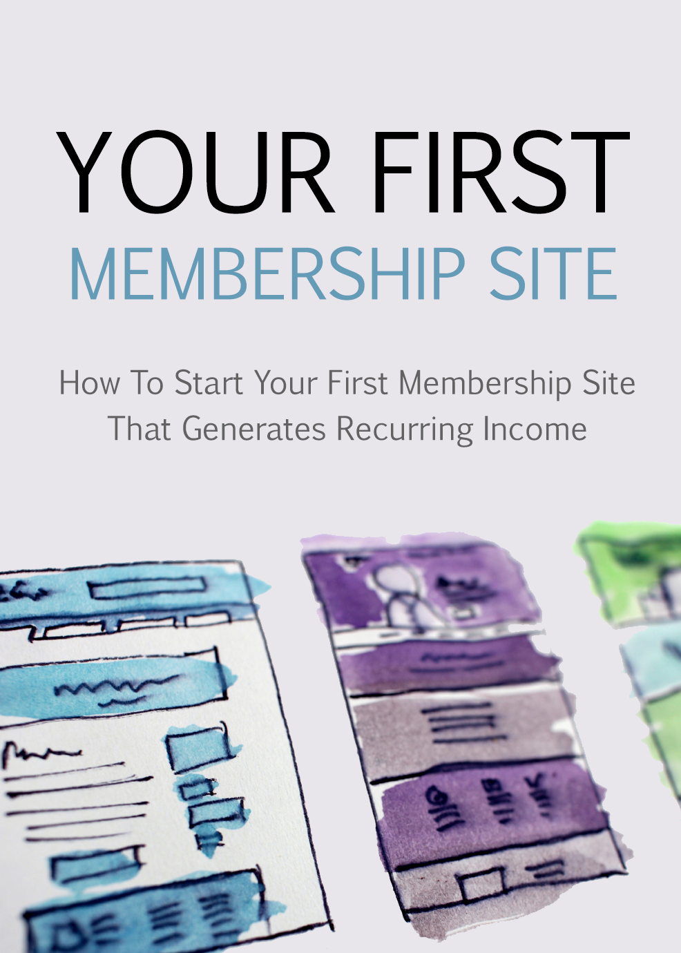 Your First Membership Site