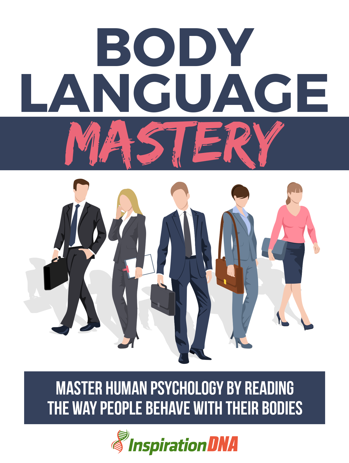 Body Language Mastery