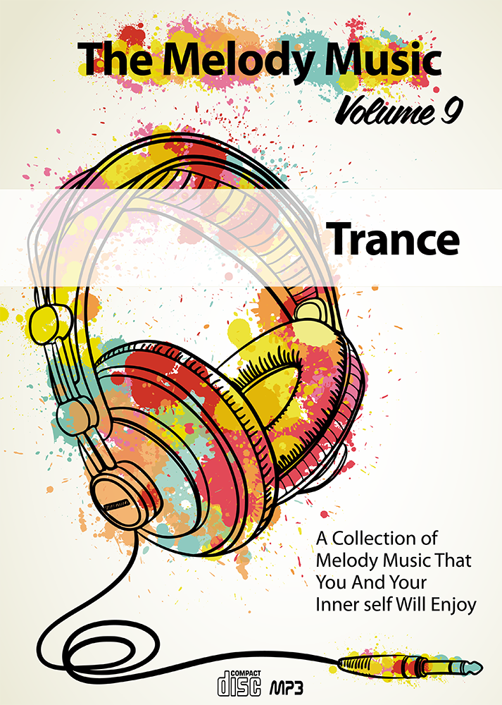 The Melody Music Volume 9 – Trance