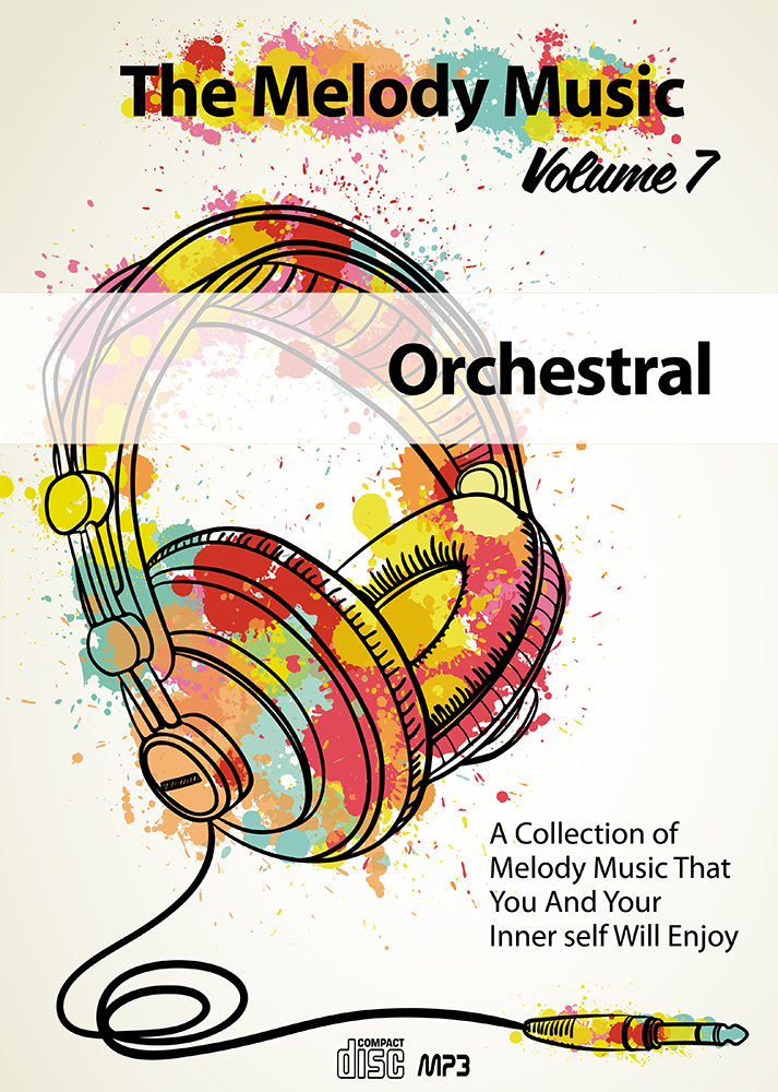 The Melody Music Volume 7 – Orchestral