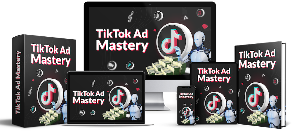 Tik Tok Ad Mastery