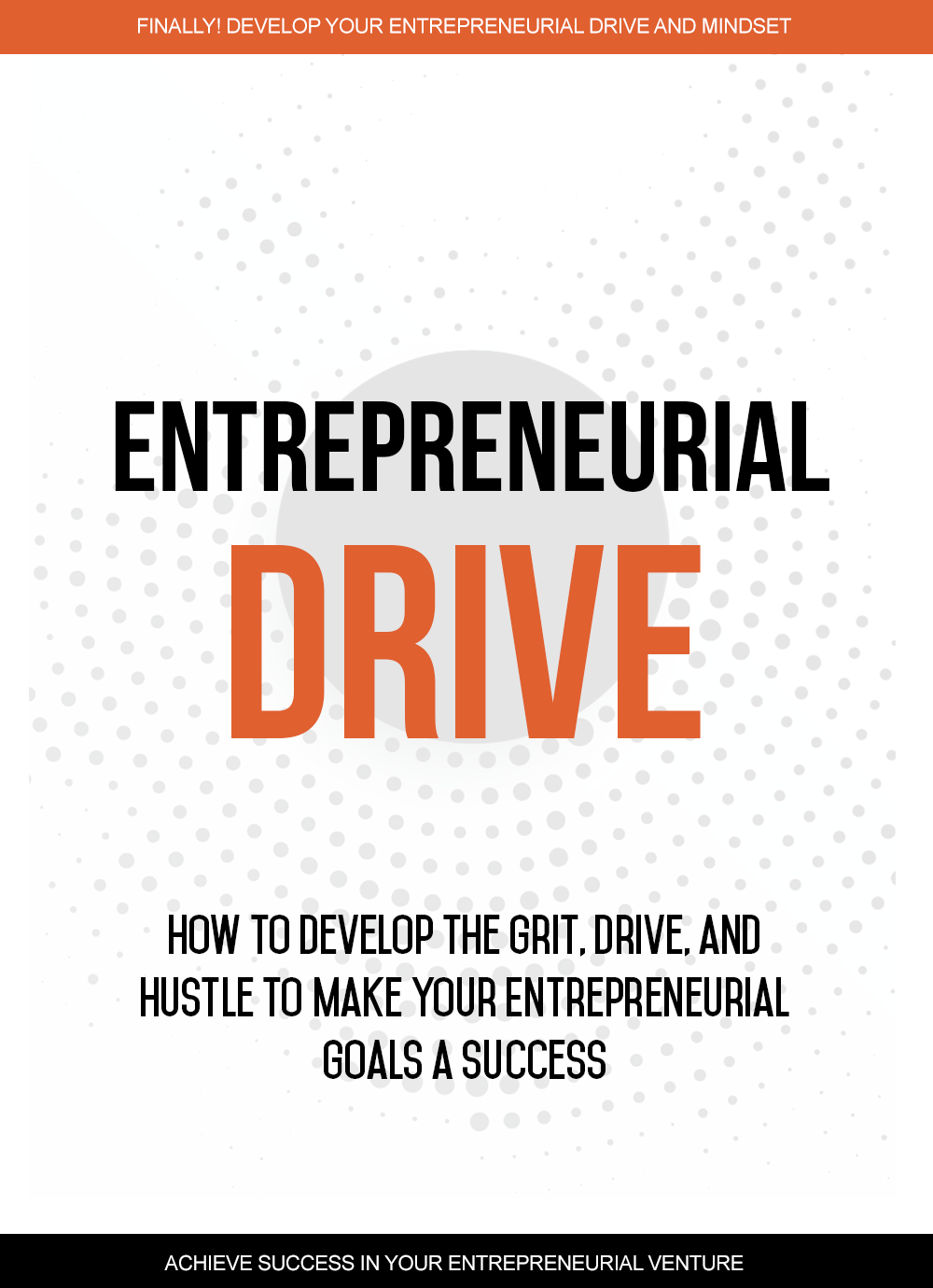 Entrepreneurial Drive