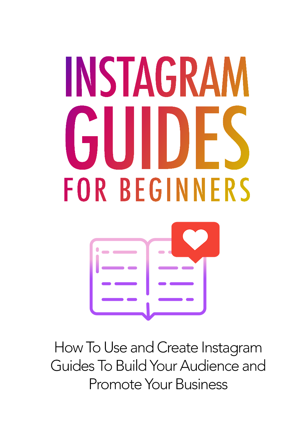 Instagram Guides For Beginners