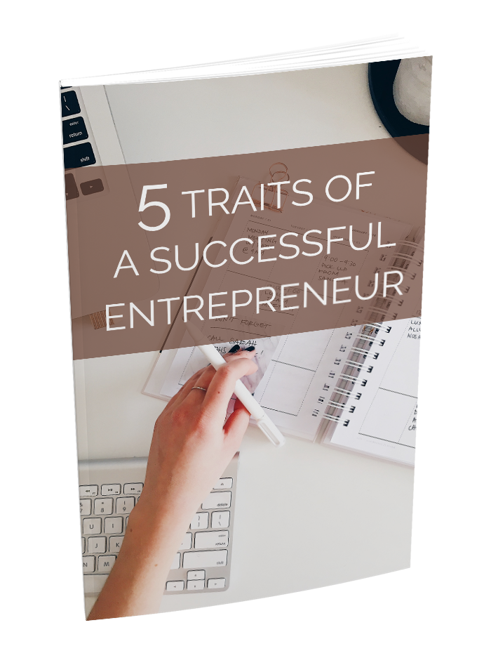 5 Traits Of a Successful Entrepreneur