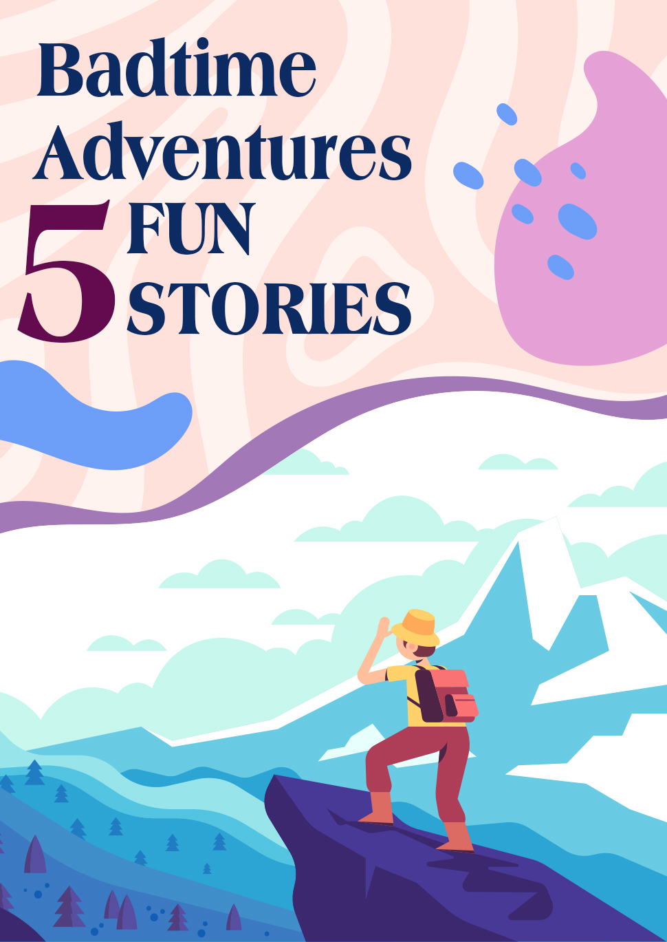 Badtime Adventures – 5 Fun Stories