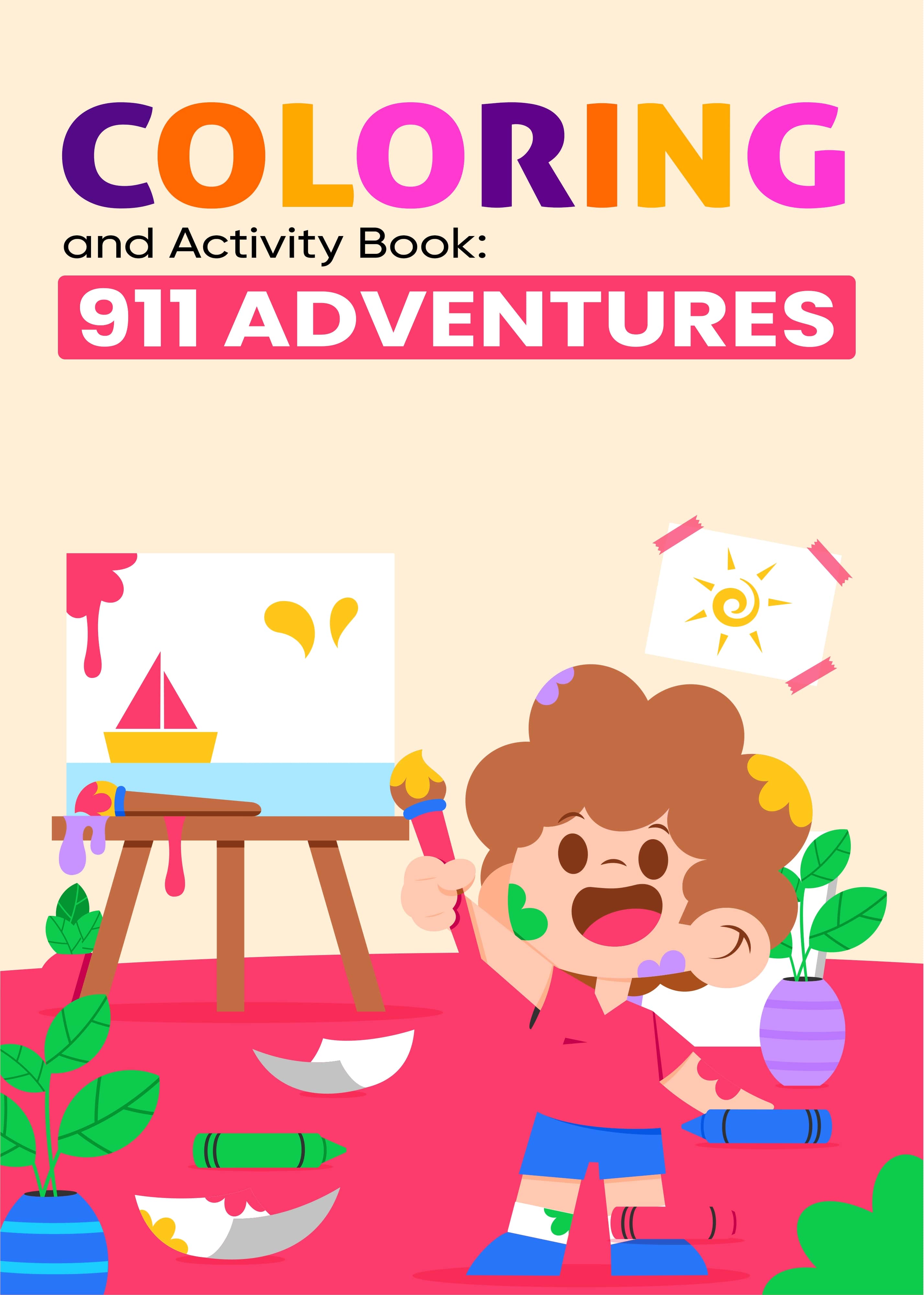 Coloring And Activity Book 911 Adventures